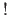 $!$